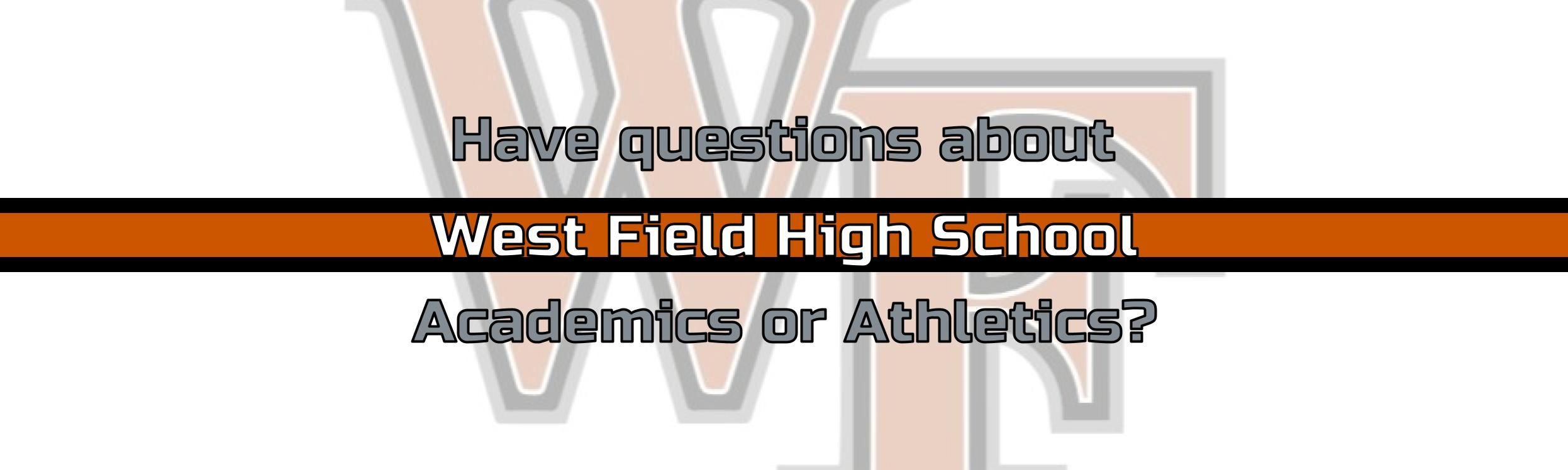 Westfield High School Academics and Athletics information
