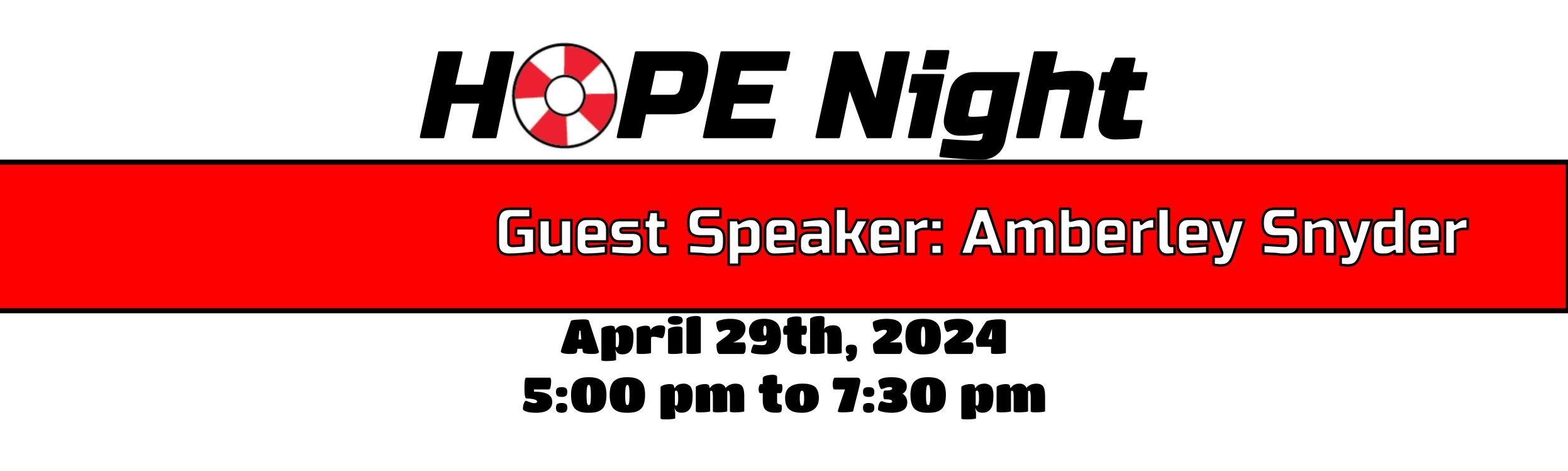 Hope Night. Guest Speaker: Amberley Snyder. April 29th from 5 pm to 7:30 pm at Fremont High. Click for more information.